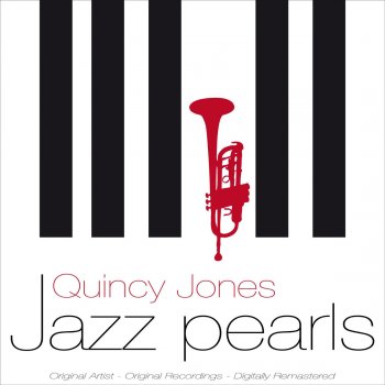 Quincy Jones Stolen Moments (Remastered)