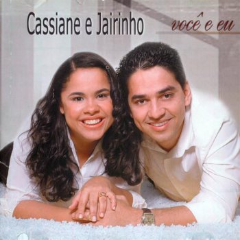 Jairinho feat. Cassiane Um Só Coração