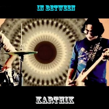 Karthik In Between