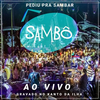 Sambo Take on Me - Ao Vivo