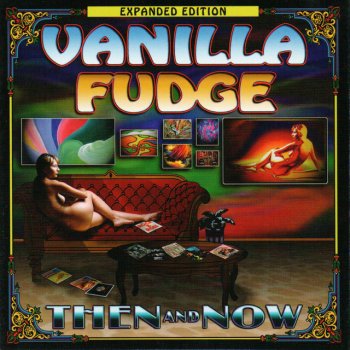 Vanilla Fudge Do Ya Think I'm Sexy?