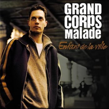 Grand Corps Malade J'ai pas les mots