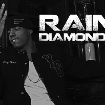 Rey king Rain Diamonds