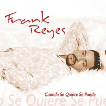 Frank Reyes Se Dice