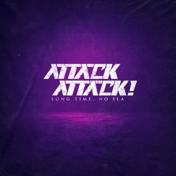 Attack Attack! Fade With Me