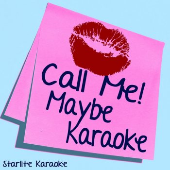 Starlite Karaoke Blow Me (One Last Kiss)