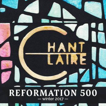 Исполнитель Chant Claire, альбом Reformation 500