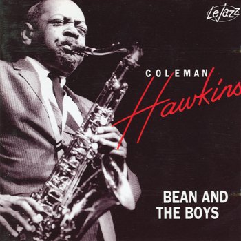 Coleman Hawkins Loverman (Medley) - Live