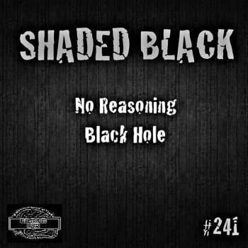 Исполнитель Shaded Black, альбом Shaded Black