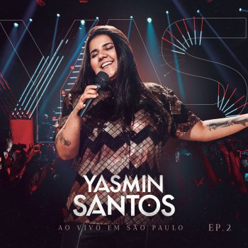 Yasmin Santos Tenho Dó da Sua Amante (Ao Vivo)