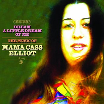 Cass Elliot Words of Love