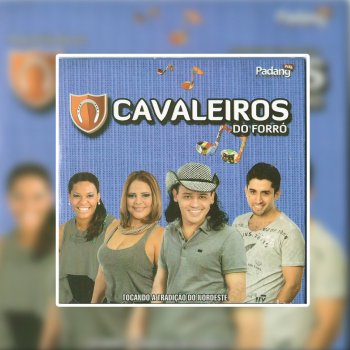 Cavaleiros do Forró feat. Jailson Balada