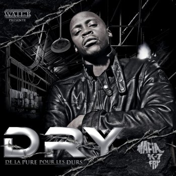 Dry feat. Assoce de Malfrats Pour ceux qui ont oublié