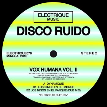 Disco Ruido! Los Niños del Parque