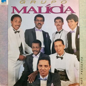 Grupo Malícia Pagode da Muqueca / Deslizar No Mar / Foi de Lá pra Cá