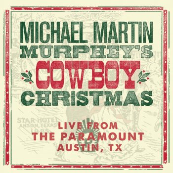 Michael Martin Murphey Merry Texas Christmas (Live)