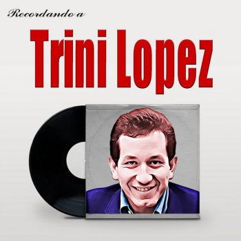 Trini Lopez El Dolor