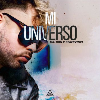 Исполнитель Mr. Don feat. DerekVinci, альбом Mi Universo