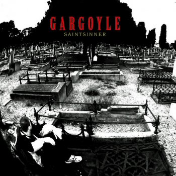 Исполнитель Gargoyle, альбом Saintsinner