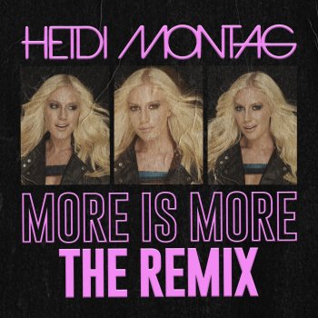 Heidi Montag More Is More (Dave Audé Remix)