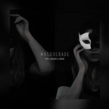 Yuri Khedz Masquerade (feat. Habiba)