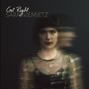 Sara Niemietz Get Right