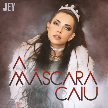 Jey A Máscara Caiu