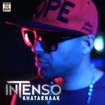 Intenso feat. Vee Khatarnaak