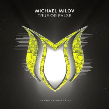 Michael Milov True or False (Extended Mix)
