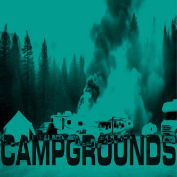 Death-Is-Well CAMPGROUNDS (SHOUTOUT TO DANNY FR)