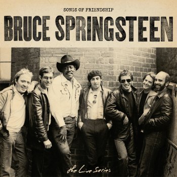 Bruce Springsteen The Ties That Bind (Live at the Summit, Houston, TX - 12/08/78)