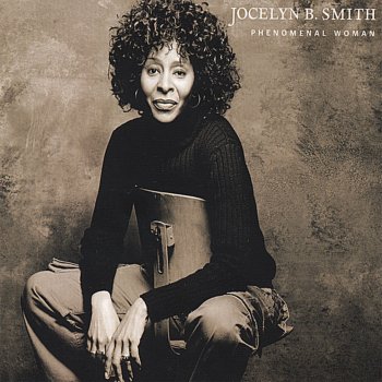 Jocelyn B. Smith I Can't Make You Love Me (Senza Rabia)