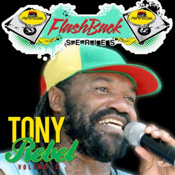 Tony Rebel Chatty Mouth