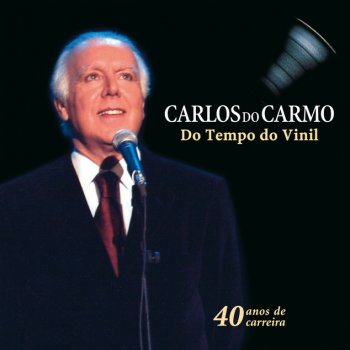 Carlos do Carmo O Fado Dos Cheirinhos