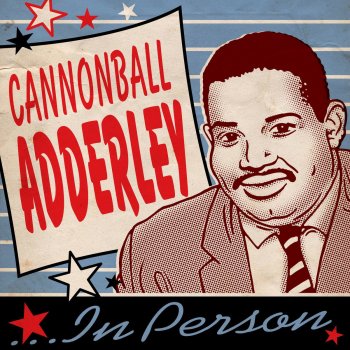 Cannonball Adderley feat. Joe Zawinul Mercy, Mercy, Mercy (Live)