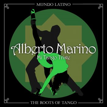 Alberto Marino Mi Tango Triste