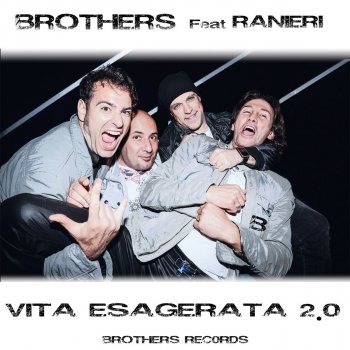 Brothers feat. Ranieri The Moon (Remastered 2015, Extended Italian Version)