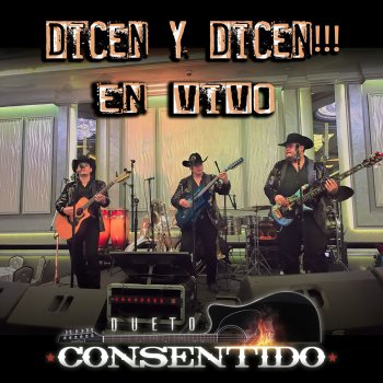 Dueto Consentido Por Nuestro Bien (En Vivo)