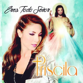 Priscila Alma Misionera