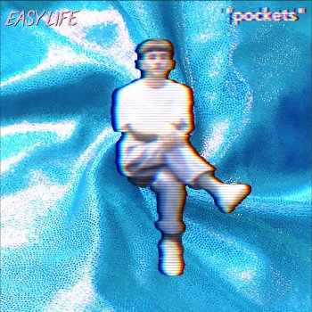 Easy Life Pockets