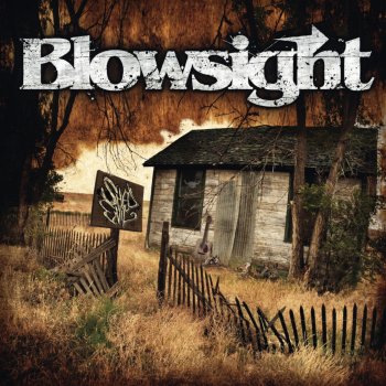 Blowsight As Wicked As They Come