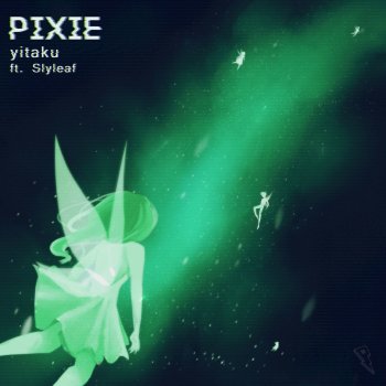 yitaku feat. Slyleaf Pixie