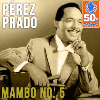 Pérez Prado Mambo No. 5 (Remastered)