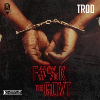 T-Röd Fvck The Govt