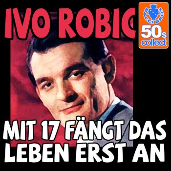 Ivo Robić Auf der Sonnenseite des Lebens