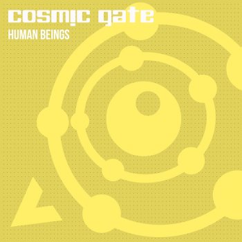 Cosmic Gate Human Beings (Dave 202 & Phil Green Remix)