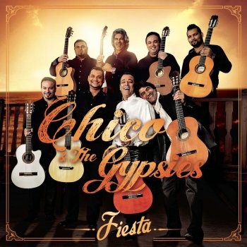 Chico & The Gypsies Chiquitita