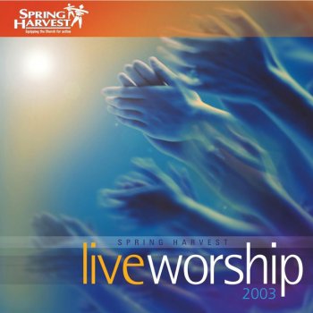 Spring Harvest Agnus Dei (Alleluia) [Live]