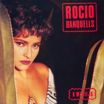 Rocio Banquells Cielito Lindo