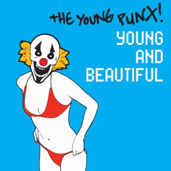 The Young Punx Young and Beautiful - Original Extended Mix